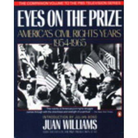 Pre-Owned Eyes on the Prize (Penguin Books for History: U.S.) (Paperback) 0140096531 9780140096538