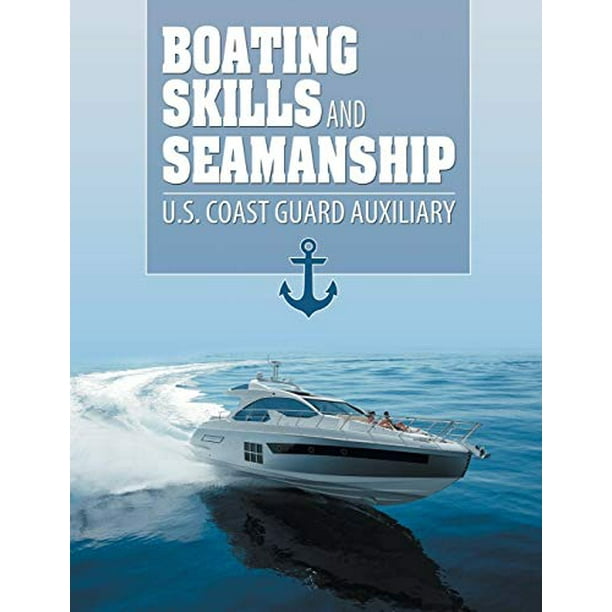 Boating Skills and Seamanship (Paperback)