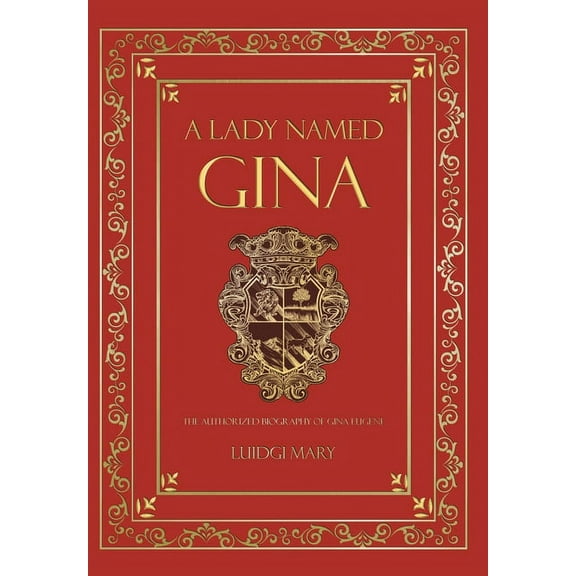 A Lady Named Gina (Hardcover)