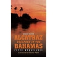 thumbnail image 2 of Alcatraz Escapees in the Bahamas: Updated Edition, 2 of 3