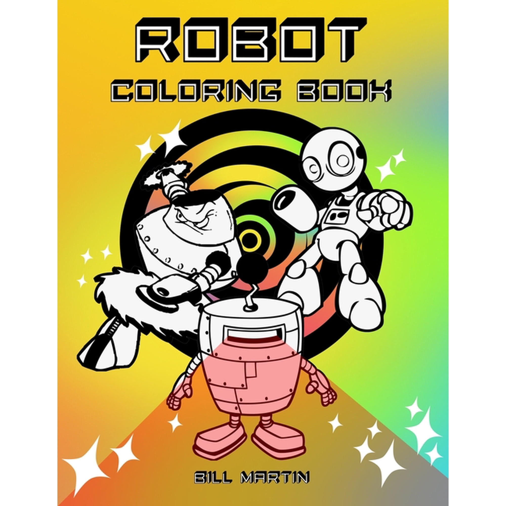 Robot Coloring Book: Coloring book for kids (Paperback)