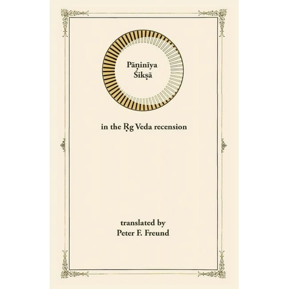 Paniniya Shiksha: in the Rig Veda Recension (Paperback)