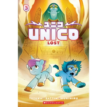 Unico Awakening Unico: Lost (Volume 3): An Original Manga, (Paperback)