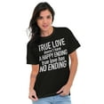 thumbnail image 5 of True Love Quote Cute Valentines Day Women's Graphic T Shirt Tees Brisco Brands M, 5 of 5