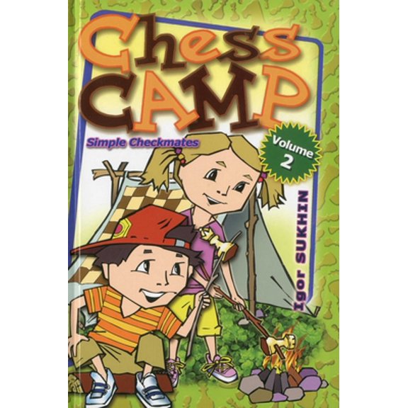 Pre-Owned Chess Camp : Simple Checkmates (Hardcover)