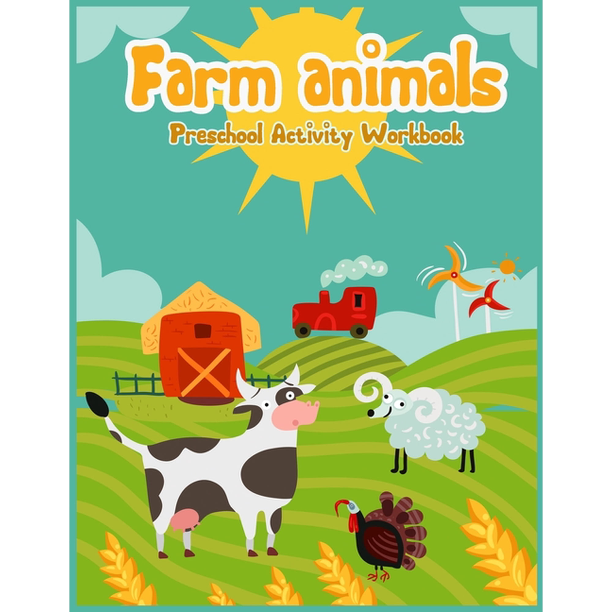 Fram animals Preschool acitivity workbook: Children's Farm Animal Books for Preschool with number tracing 1-10, More or , (Paperback)