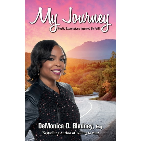 My Journey: Poetic Expressions Inspired By Faith, (Paperback)