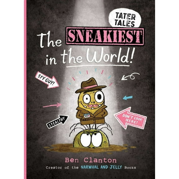 Tater Tales The Sneakiest in the World!, Book 3, (Hardcover)