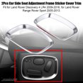 thumbnail image 4 of MAYUJIAA 2Pcs Car Side Seat Adjustment Frame Sticker Cover Trim for Land Rover Discovery 4 LR4 2009-2016 QM321-55465, 4 of 13