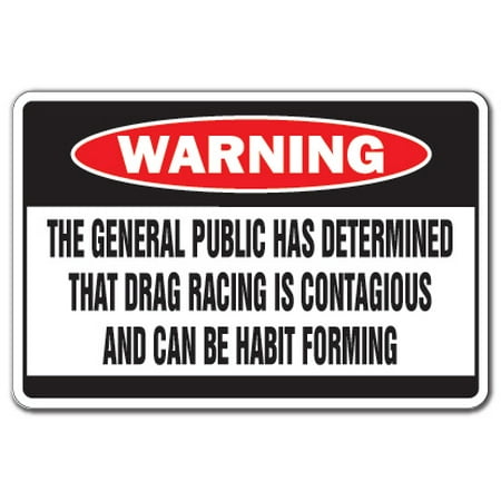 DRAG RACING IS CONTAGIOUS Warning Decal car fast crazy race dragster