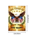 thumbnail image 4 of Amhnf 250 Years Of American Independence Eagle Flag With Stars And Stripes 1776 2026 For Home Outdoor Garden Yard Decor 12x18 inch, 4 of 5