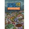 thumbnail image 1 of Pre-Owned Segregation by Design (Paperback) 1108454984 9781108454988, 1 of 1