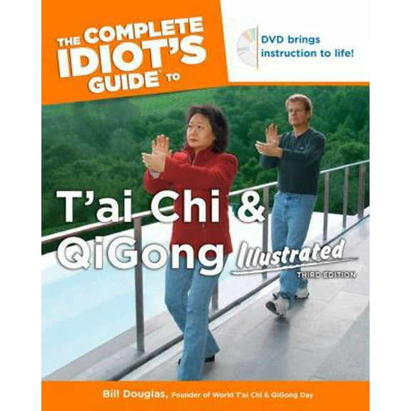 Pre-Owned Complete Idiot's Guide to T'ai Chi and QiGong (Book & DVD) (Paperback) 1592574203 9781592574209