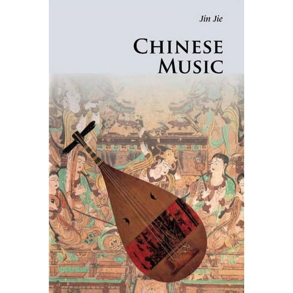 Introductions to Chinese Culture Chinese Music, (Paperback)