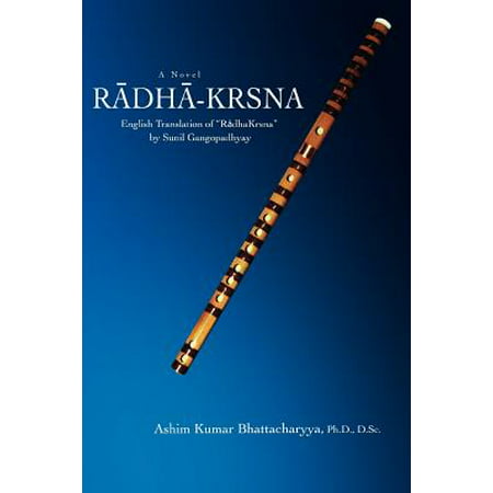 Radha-Krsna : English Translation of Radhakrsna by Sunil