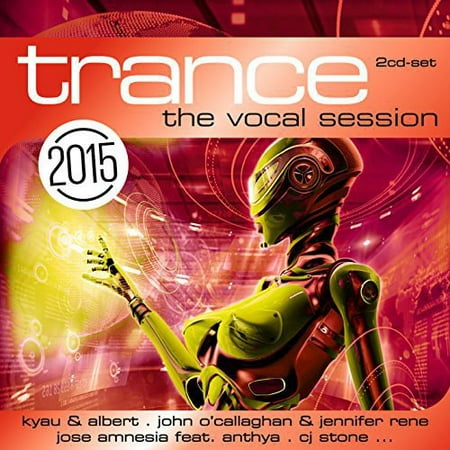 Trance: Vocal Session 2015 / Various (Best Vocal Trance Artists)