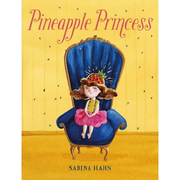 Pineapple Princess, (Hardcover)