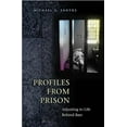 thumbnail image 2 of Profiles from Prison: Adjusting to Life Behind Bars, 2 of 2