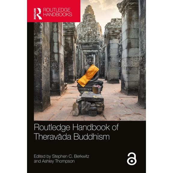 Routledge Handbook of Theravāda Buddhism, (Paperback)