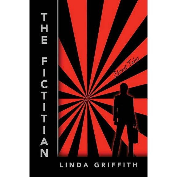 The Fictitian: Street Tales, (Paperback)