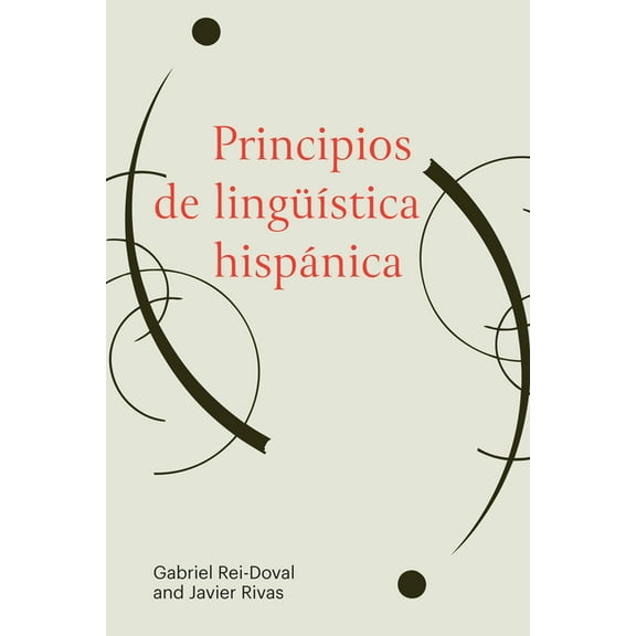 Principios de lingÃ¼Ã­stica hispÃ¡nica, (Paperback)
