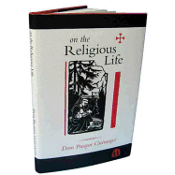 ON THE RELIGIOUS LIFE