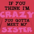 thumbnail image 3 of CafePress - Crazy Sister Women's Dark T Shirt - Women's Traditional Fit Dark T-Shirt, 3 of 4
