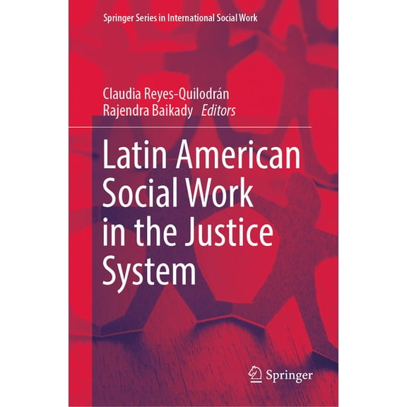 Springer International Social Work Latin American Social Work in the Justice System, (Hardcover)