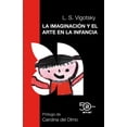 thumbnail image 1 of Imaginación y el Arte de la Infancia Akal 9786078683963, 1 of 2