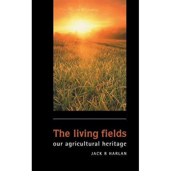 The Living Fields, (Hardcover)