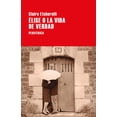 thumbnail image 1 of Libro Elise O La Vida De Verdad Tapa Blanda, Autor Etcherelli Claire, Editorial Periferica, 1 of 2