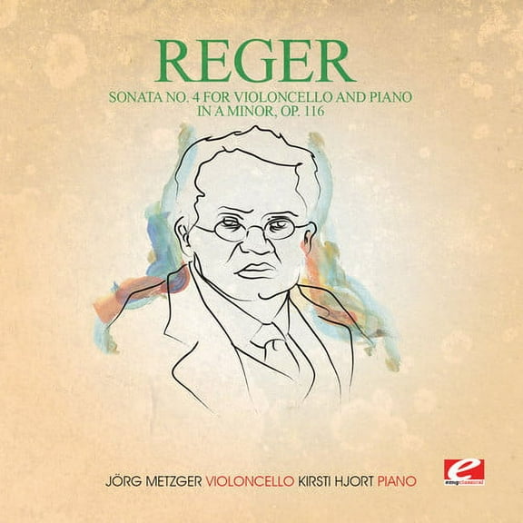 Reger - Sonata 4 Violoncello Piano in a Min 116 - Music & Performance - CD