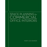 Space Planning for Commercial Office Interiors 9781563679056 Used / Pre-owned