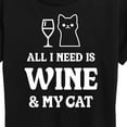 thumbnail image 3 of Instant Message - All I Need Wine Cat - Women's Short Sleeve Graphic T-Shirt, 3 of 6