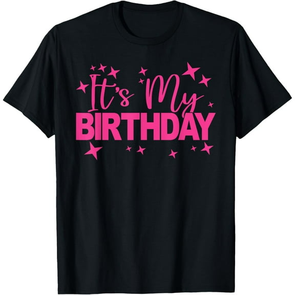 It's My Birthday Party Women And Girls Cute Pink Birthday T-Shirt