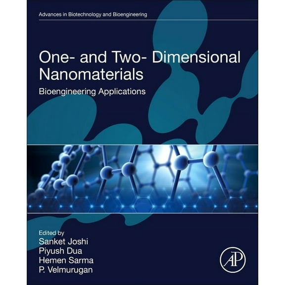 Advances in Biotechnology and Bioenginee One- And Two- Dimensional Nanomaterials: Bioengineering Applications, (Paperback)