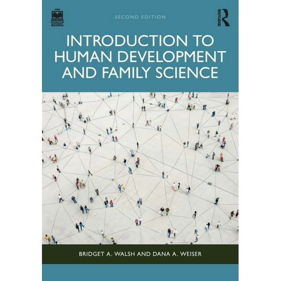Introduction to Human Development and Family Science, (Paperback)