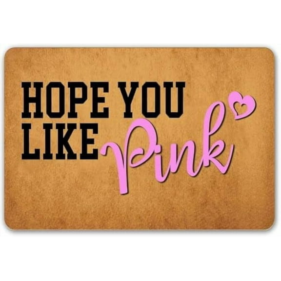 Hope You Like Pink Doormat Gift for Holiday Housewarming Non-Slip Dust Floor Rug for Farmhouse Bath Room Front Hall Garden 18x30 Inch