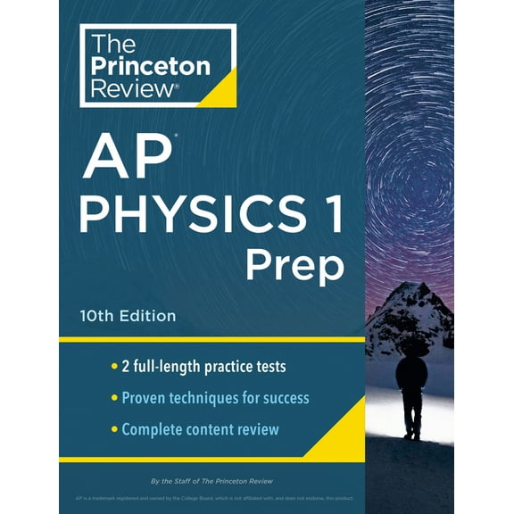 Pre-Owned Princeton Review AP Physics 1 Prep, 10th Edition: 2 Practice Tests   Complete Content Review   Strategies & Techniques (Paperback) 0593516818 9780593516812