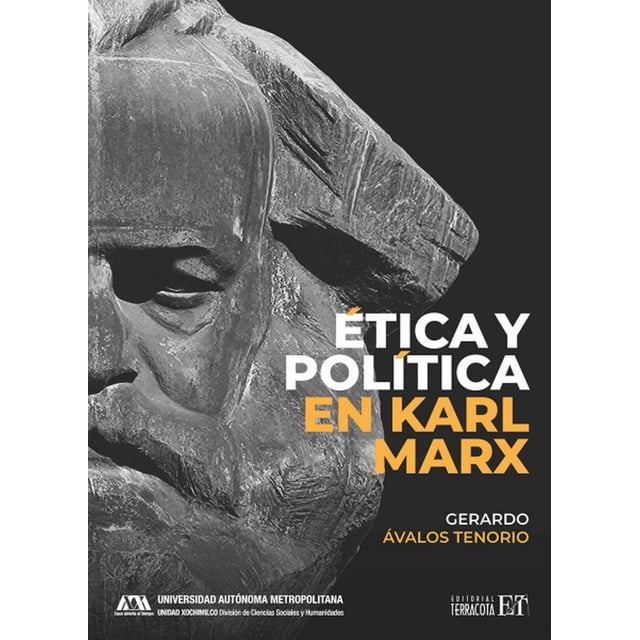 ÃTica y Política en Karl Marx Terracota 9786077134657