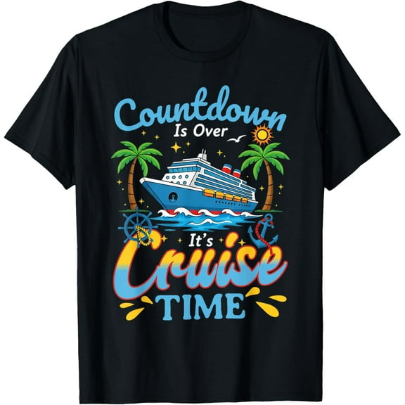 Countdown is Over It's Cruise Time Men Women Couple Outfits T-Shirt Shirts
