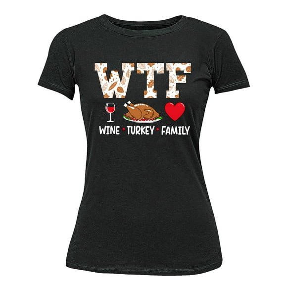 Wine Turkey Family Thanksgiving Dinner Funny Women's T-shirt For Women, 3XL, Black