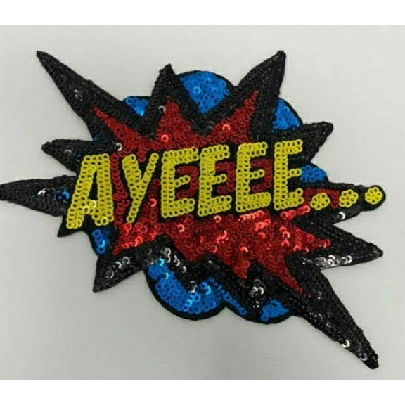 NEW, Sequins "Ayeeee..." Starburst Patch, Adorable Emblem, Home Girls Statement Patch, Iron-on Embroidered Applique, Size 6", Jacket Patch