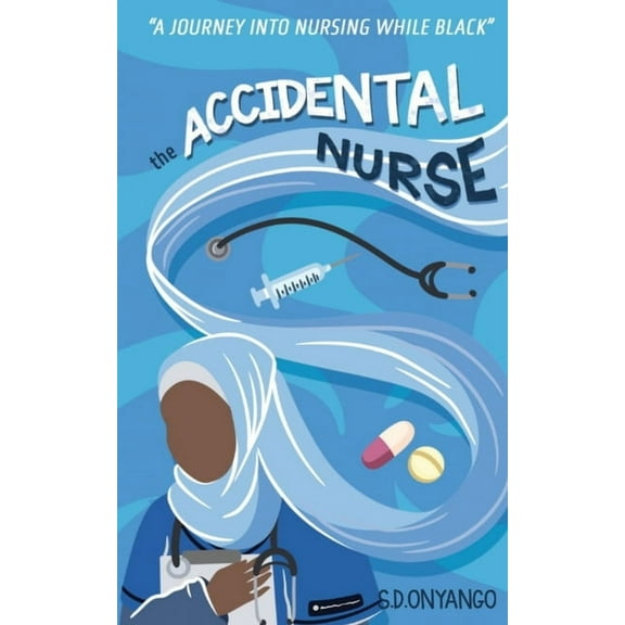 The Accidental Nurse, (Paperback)