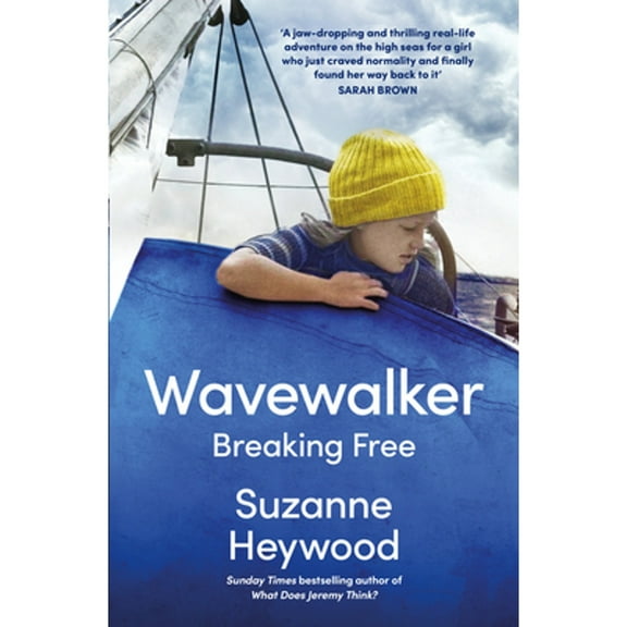 Pre-Owned Wavewalker: Breaking Free (Hardcover)
