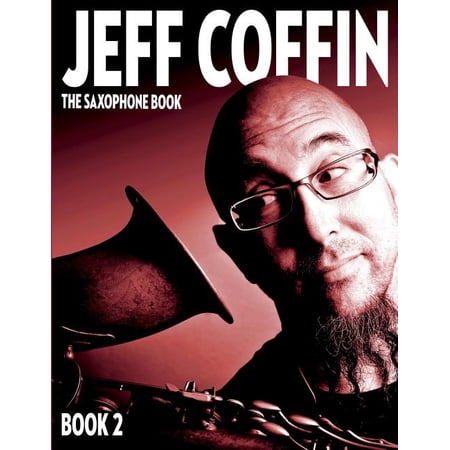 The Saxophone Book: Book 2