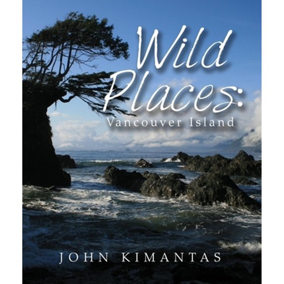 Pre-Owned Wild Places Vancouver Island (Paperback) 1770503129 9781770503120
