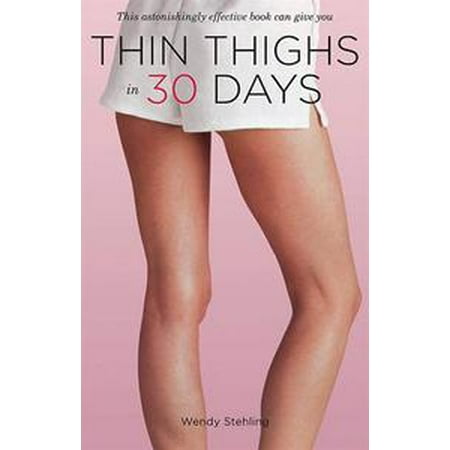Thin Thighs in 30 Days - eBook