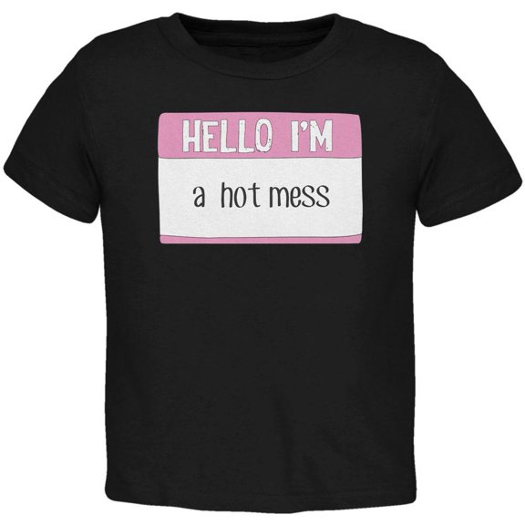 Halloween Hello I'm a Hot Mess Toddler T Shirt Black 4T
