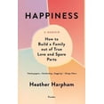 thumbnail image 4 of Happiness: The Crooked Little Road to Semi-Ever After, 4 of 4